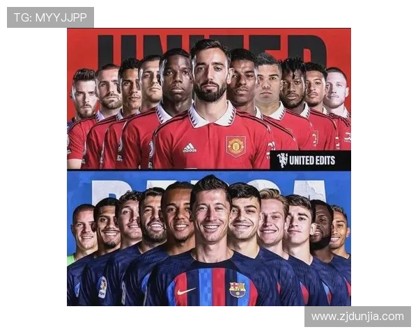 巴萨与曼联对决谁能赢得胜利解析与赛前预测 巴萨与曼联对决谁能赢得胜利解析与赛前预测